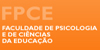 Universidade de Coimbra - FPCEUC- Faculdade de Psicologia e de Ciências da Educação