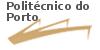 Politécnico do Porto